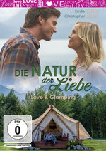 Film: Die Natur der Liebe - Love & Glamping