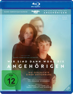 Film: Wir sind dann wohl die Angehörigen