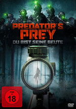 Film: Predator's Prey - Du bist seine Beute