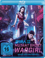 Film: Mutant Ghost Wargirl - Krieg der Mutanten