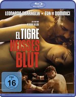 Film: El Tigre - heißes Blut