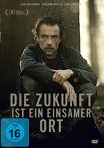 Film: Die Zukunft ist ein einsamer Ort