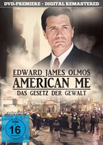 Film: American Me - Das Gesetz der Gewalt