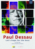 Film: Paul Dessau - Let's Hop For The Best