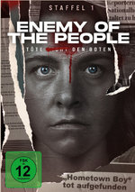 Film: Enemy of the People - Staffel 1