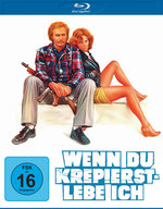 Film: Wenn du krepiert - lebe ich