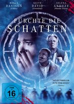 Film: Fürchte die Schatten