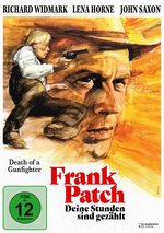 Film: Frank Patch - Deine Stunden sind gezählt