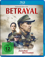 Film: Betrayal - Zwischen den Fronten