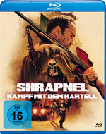 Film: Shrapnel - Kampf mit dem Kartell