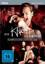 Film: Nick Knight, der Vampircop, Staffel 3