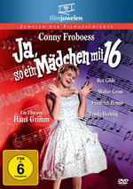Film: Ja, so ein Mädchen mit 16