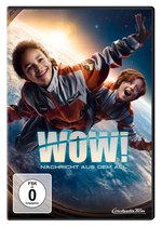 Film: WOW -Nachricht aus dem All
