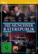 Film: Die Münchner Räterepublik
