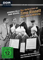 Film: Das Verbrechen an Timo Rinnelt und seine Aufklär