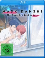 Film: Mask Danshi: This Shouldn't Lead To Love