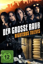 Film: Der große Raub - Righteous Thieves