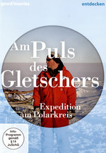 Film: Am Puls des Gletschers