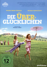 Film: Die Überglücklichen