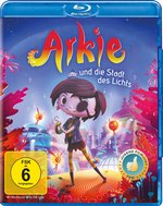 Film: Arkie und die Stadt des Lichts