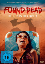 Film: Found Dead - Urlaub in der Hölle