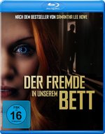 Film: Der Fremde in unserem Bett