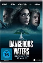 Film: Dangerous Waters - Überleben ist alles