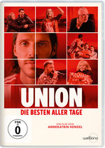 Film: Union - Die besten aller Tage
