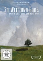 Film: So weit und groß - Die Natur des Otto Modersohn