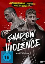 Film: Shadow of Violence