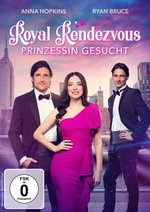 Film: Royal Rendezvous - Prinzessin gesucht