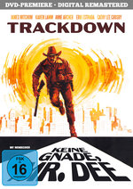 Film: Trackdown - Keine Gnade, Mr. Dee