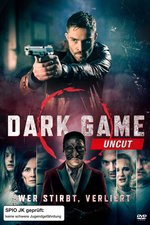 Film: Dark Game - Wer stirbt, verliert