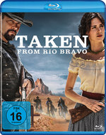 Film: Taken from Rio Bravo
