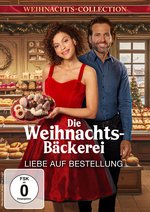 Film: Die Weihnachtsbäckerei - Liebe auf Bestellung