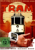 Film: Tram …wasch Dir vorm Sterben nochmal die Hände