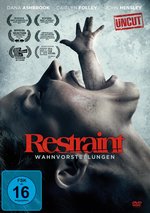 Film: Restraint - Wahnvorstellungen