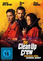 Film: The Clean Up Crew - Dreckige Jobs, Saubere Arbei