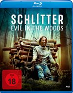 Film: Schlitter - Evil In The Woods