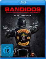 Film: Bandidos - Ein Leben zwischen Freiheit und Geset