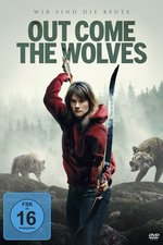 Film: Out Come The Wolves - Wir sind die Beute