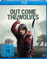 Film: Out Come The Wolves - Wir sind die Beute