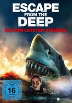 Film: Escape from the Deep - Bis zum letzten Atemzug