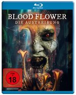 Film: Blood Flower - Die Austreibung