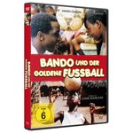 Film: Bando und der goldene Fussball