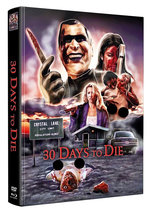 Film: 30 Days to die