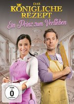 Film: Das königliche Rezept - Ein Prinz zum Verlieben