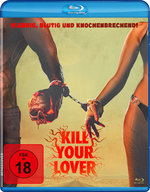 Film: Kill your Lover
