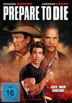 Film: Prepare to Die