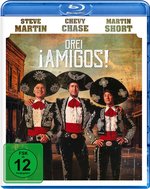 Film: Drei Amigos!